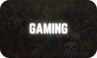 Gaming